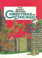 The Night Before Christmas in Chicago - Taylor, Bryce