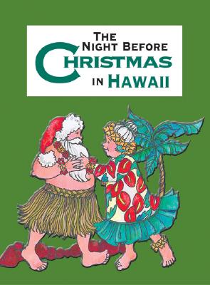 The Night Before Christmas in Hawaii - Carabine, Sue