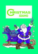 The Night Before Christmas in Idaho - Adams, Jennifer