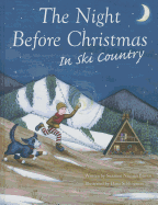 The Night Before Christmas in Ski Country