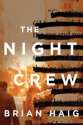The Night Crew - Haig, Brian