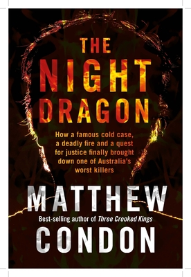The Night Dragon: The Vincent O'Dempsey Story - Condon, Matthew
