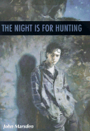 The Night Is for Hunting