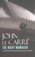 The Night Manager - Le Carre, John