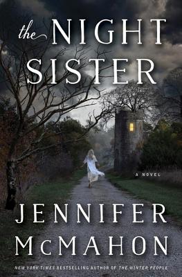 The Night Sister - McMahon, Jennifer