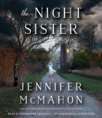 The Night Sister - McMahon, Jennifer, and Campbell, Cassandra (Read by)