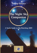 The Night Sky Companion: A Yearly Guide to Sky-Watching