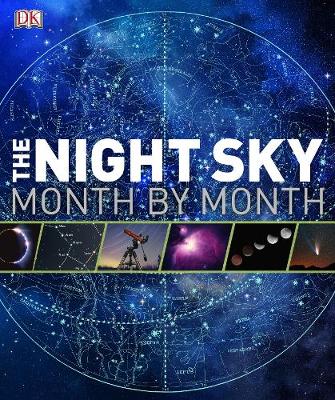 The Night Sky Month by Month - DK