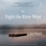 The Night the River Wept