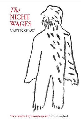 The Night Wages - Shaw, Martin