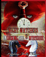 The Night Watchers Workbook: Unlocking the 8 Mysteries