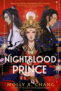 The Nightblood Prince: An epic new enemies-to-lovers YA romantasy from the #1 Sunday Times bestseller