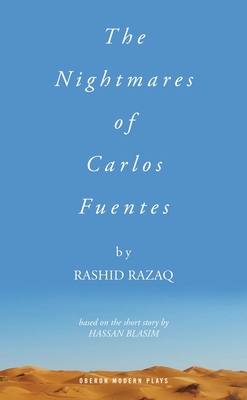 The Nightmares of Carlos Fuentes - Razaq, Rashid, and Blasim, Hassan (Other primary creator)