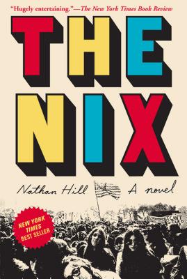 The Nix - Hill, Nathan