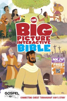 The NKJV Big Picture Interactive Bible, Hardcover: Connecting Christ Throughout God's Story - Staff, B&H Editorial (Editor)