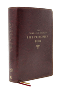 The NKJV, Charles F. Stanley Life Principles Bible, 2nd Edition, Leathersoft, Burgundy, Thumb Indexed, Comfort Print: Growing in Knowledge and Understanding of God Through His Word