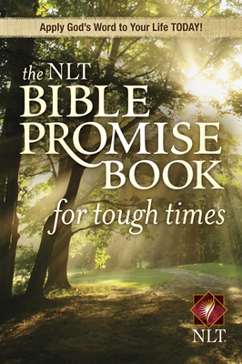 The NLT Bible Promise Book for Tough Times (Softcover) - Beers, Ronald A