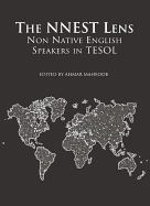 The Nnest Lens: Non Native English Speakers in Tesol