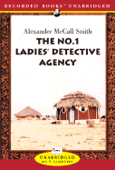 The No. 1 Ladies' Detective Agency - McCall Smith, Alexander, and Lecat, Lisette (Read by)