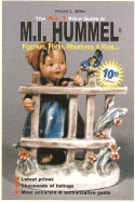 The No. 1 Price Guide to M.I. Hummel Figurines, Plates, More...