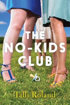 The No-Kids Club - Roland, Talli