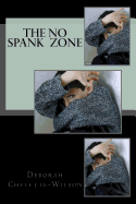 The No Spank Zone