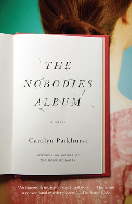 The Nobodies Album - Parkhurst, Carolyn