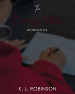 The Non-Writer's Workbook