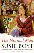 The Normal Man - Boyt, Susie