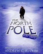 The North Pole Was Here: Puzzles and Perils at the Top of the World