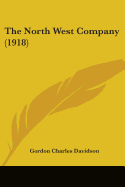 The North West Company (1918)