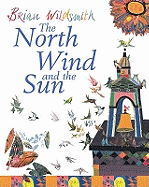 The North Wind and the Sun - Wildsmith, Brian