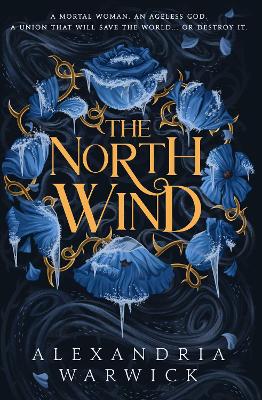 The North Wind: The TikTok sensation! An enthralling enemies-to-lovers romantasy, the first in the Four Winds series - Warwick, Alexandria