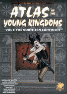 The Northern Continent: Atlas of the Kingdoms