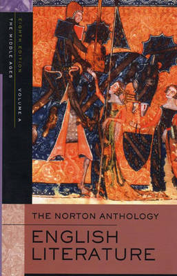 The Norton Anthology of English Literature - Greenblatt, Stephen (Editor), and David, Alfred (Editor), and Simpson, James (Editor)