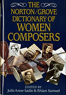 The Norton/Grove Dictionary of Woman Composers
