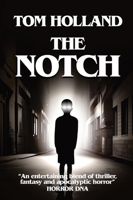 The Notch - Holland, Tom