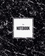 The Notebook - Black Marble Composition Book: (8 X 10) Lined Journal, 100 Pages, Smooth Matte Cover