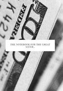 The Notebook for the Great Saver..: 2020 write down all your thoughts and feelimgs or even ideas and goals you have set for the future