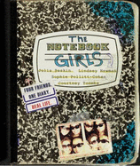 The Notebook Girls: Four Friends. One Diary. Real Life.
