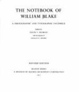 The Notebook of William Blake: A Photographic and Typographic Facsimile - Blake, William