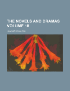 The Novels and Dramas Volume 18