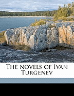 The Novels of Ivan Turgenev Volume V.10