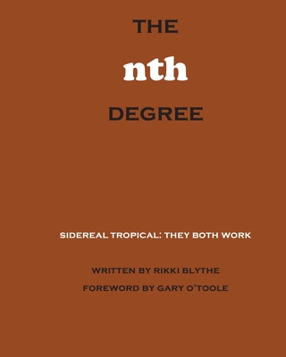 The nth Degree - Blythe, Rikki, and O'Toole, Gary (Foreword by)