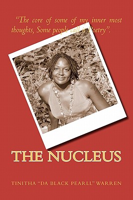 The Nucleus - Ford, Harry (Photographer), and Johnson, Natonia (Editor), and Drew-Ali, Nancy (Editor)