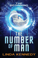 The Number of Man: The Beginning