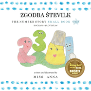 The Number Story 1 ZGODBA STEVILK: Small Book One English-Slovenian