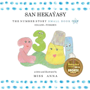The Number Story SAN HEKAASY: Small Book One English-Turkmen
