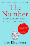 The Number: What Do You Need for the Rest of Your Life, and What Will It Cost?