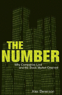 The Number: Why Companies Lied and the Stock Market Crashed